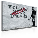 Quadro - Follow Your Dreams Cancelled By Banksy 60X40Cm Erroi-1